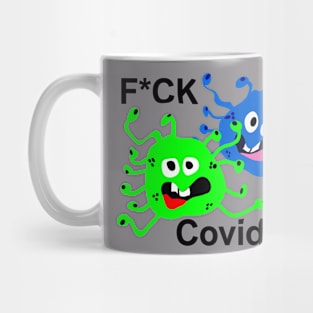 F*ck Covid-19 Mug